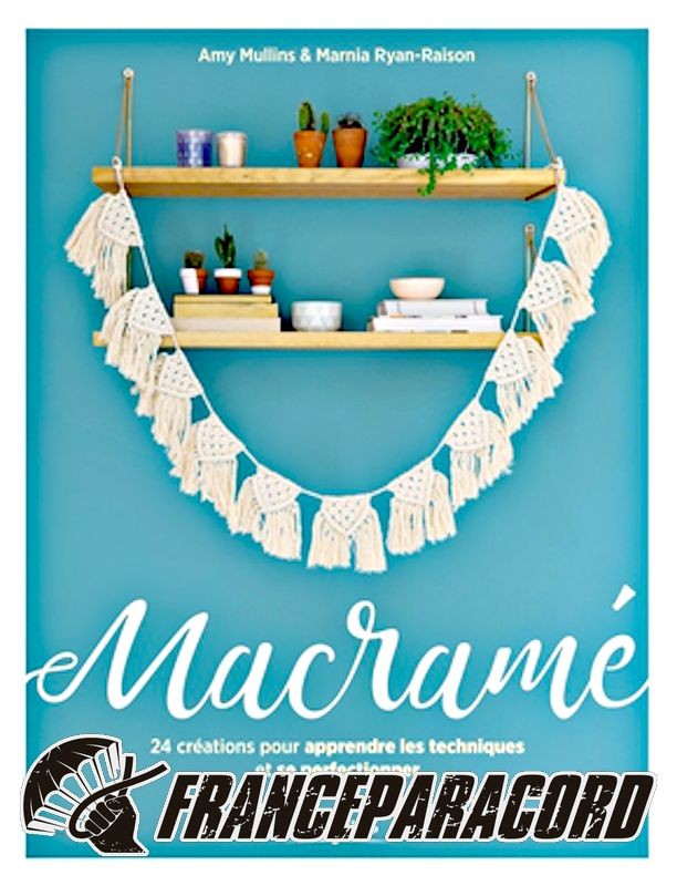 Macramé - pour apprendre et se perfectionner